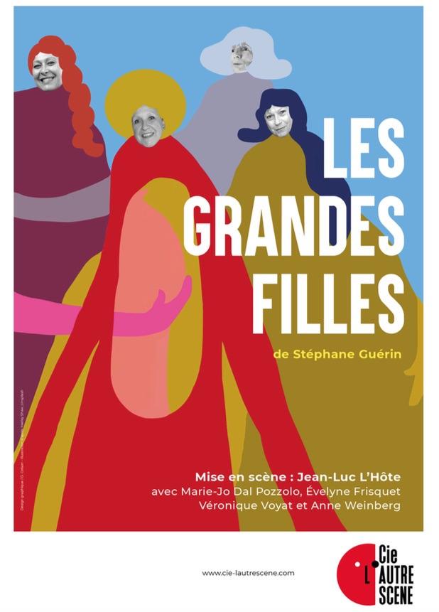 Les Grandes Filles de Stéphane Guérin Théâtre de Rozérieulles Rozérieulles