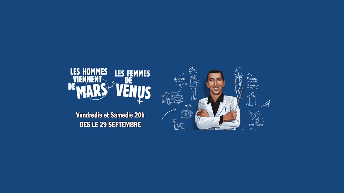 LES HOMMES VIENNENT DE MARS PALAIS DES CONGRES – ATLANTIA La Baule