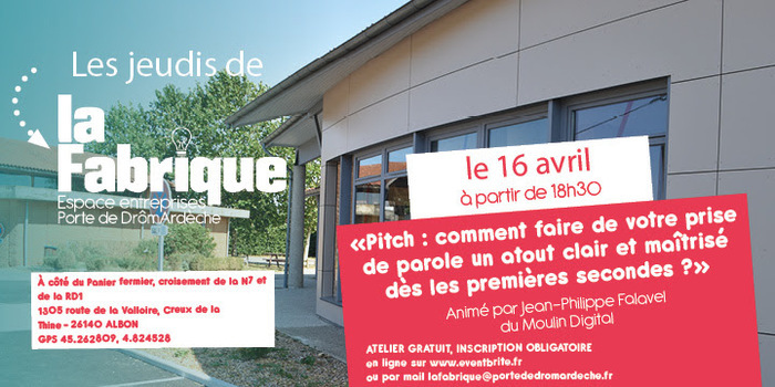 Les Jeudis de La Fabrique : Boostez votre pitch de présentation !, La Fabrique, Albon