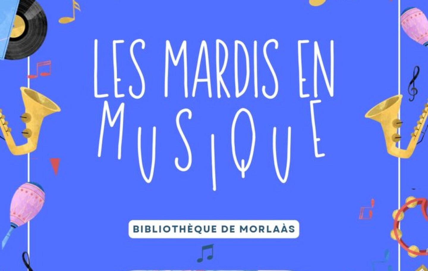 Les mardis en musique Bibliothèque Morlaàs
