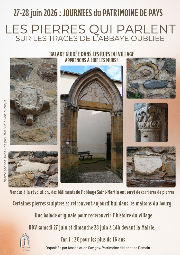 Les pierres qui parlent : sur les traces de l&rsquo;Abbaye oubliée, Mairie de Savigny, Savigny