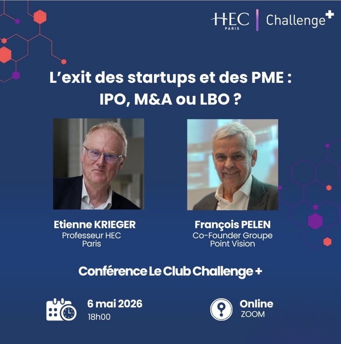 L’exit des startups et des PME : IPO, M&A ou LBO ? HEC Paris Jouy-en-Josas