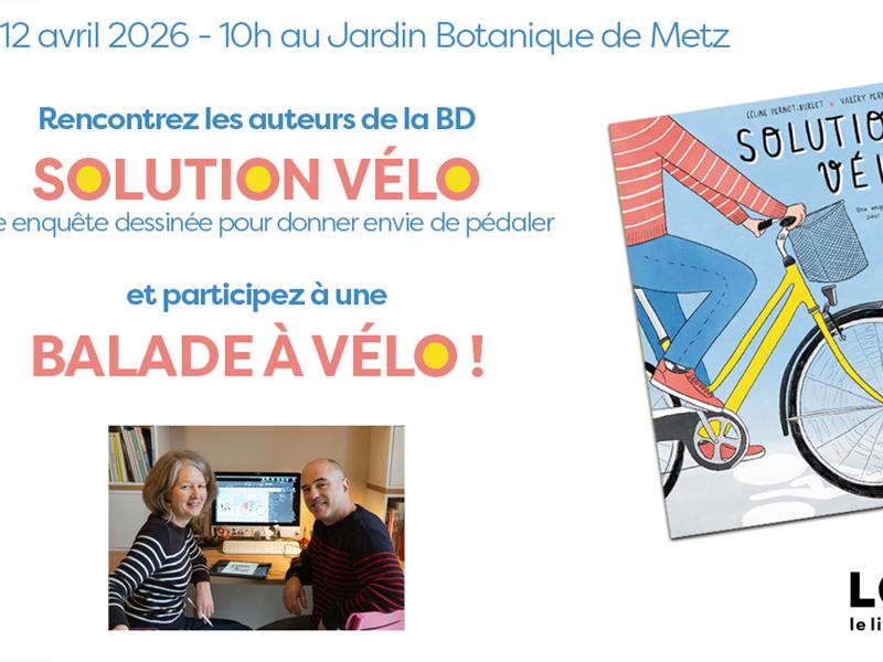 Livre à Metz Solution vélo ! au Jardin Botanique Jardin Botanique Montigny-lès-Metz