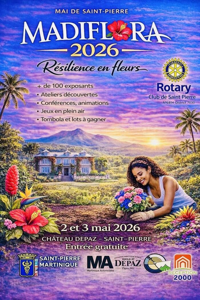 MADIFLORA Thème  "Résilience en fleurs" Saint-Pierre Martinique Saint-Pierre