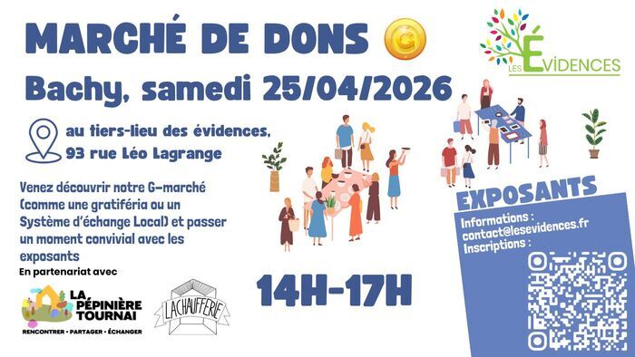 Marché de dons (June et Euros), Tiers-lieu des évidences, Bachy