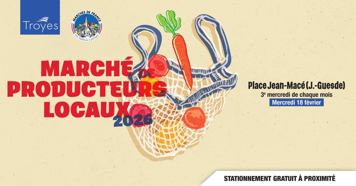 Marché Jules Guesde Jean Macé  Troyes