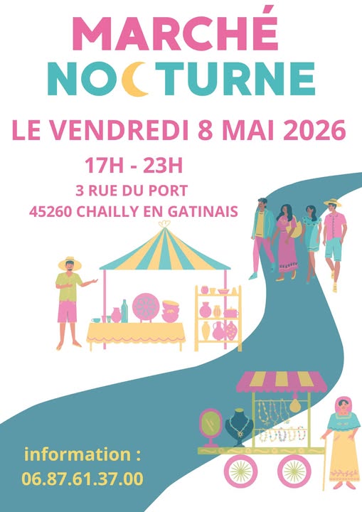 Marché nocturne  Chailly-en-Gâtinais
