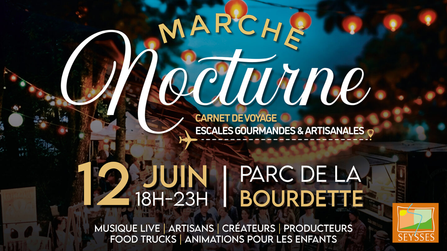 MARCHÉ NOCTURNE  Seysses