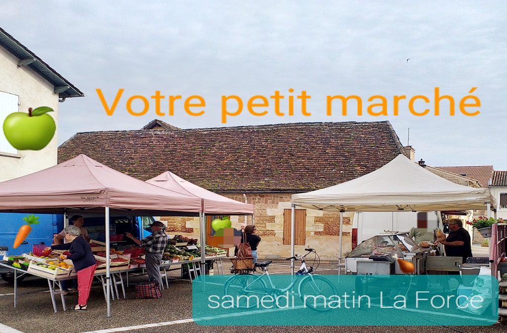 Marché traditionnel du samedi Centre bourg La Force