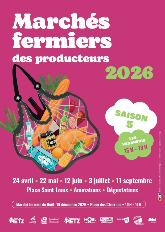 Marchés fermiers des producteurs 2026, Place Saint-Louis, Metz (57), Metz