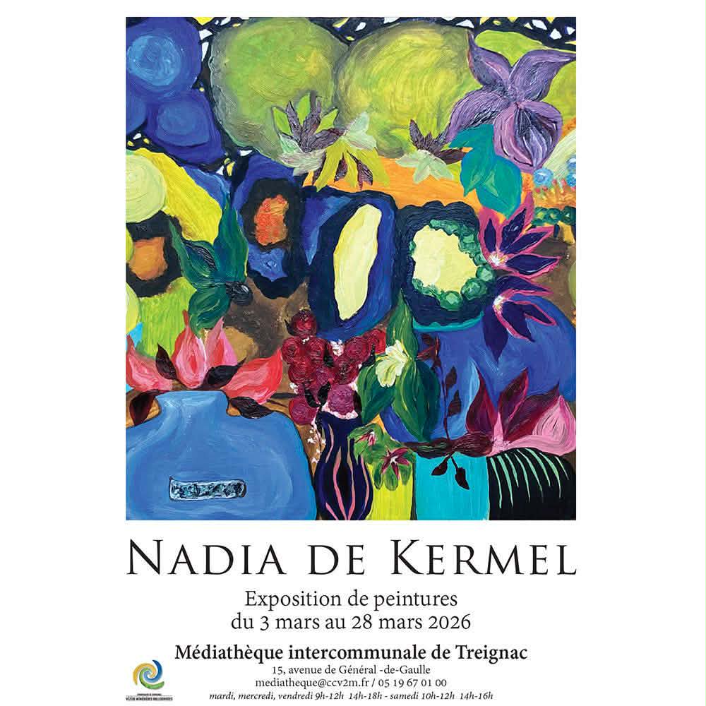 Médiathèque Exposition de peintures de Nadia De Kermel Médiathèque Treignac
