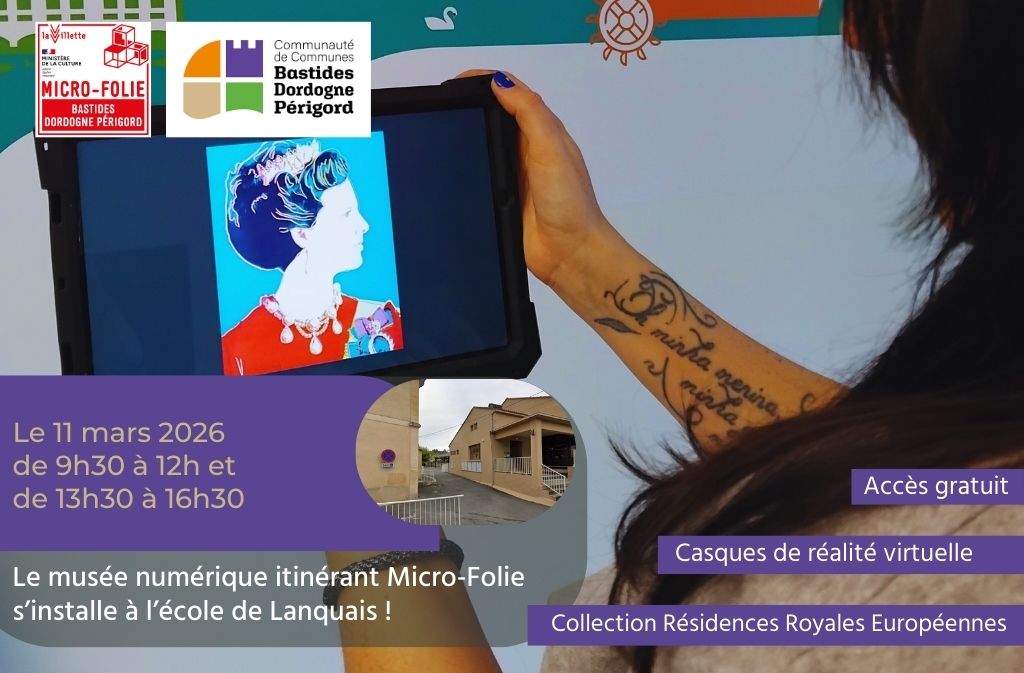 Micro-folie | Collection des résidences royales européennes  Lanquais