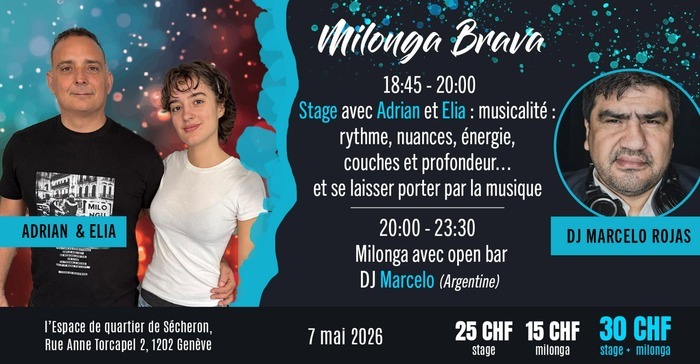 Milonga Brava avec Adrian et Elia - DJ Marcelo Rojas Espace de quartier Sécheron Genève