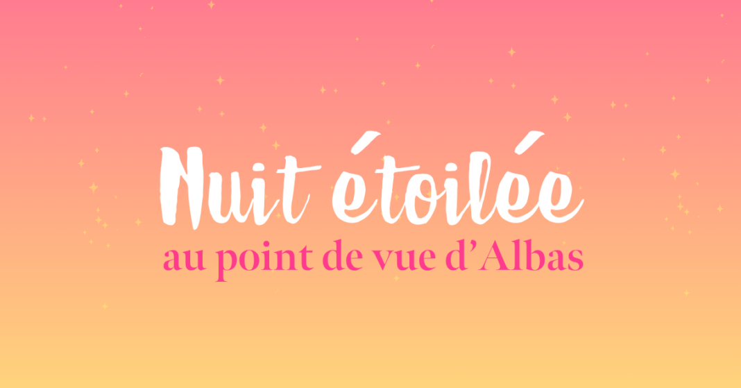 Nuit étoilée au point de vue d&rsquo;Albas  Albas
