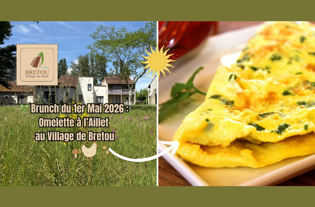 Omelette à l&rsquo;aillet Village Vacances de Bretou Eymet