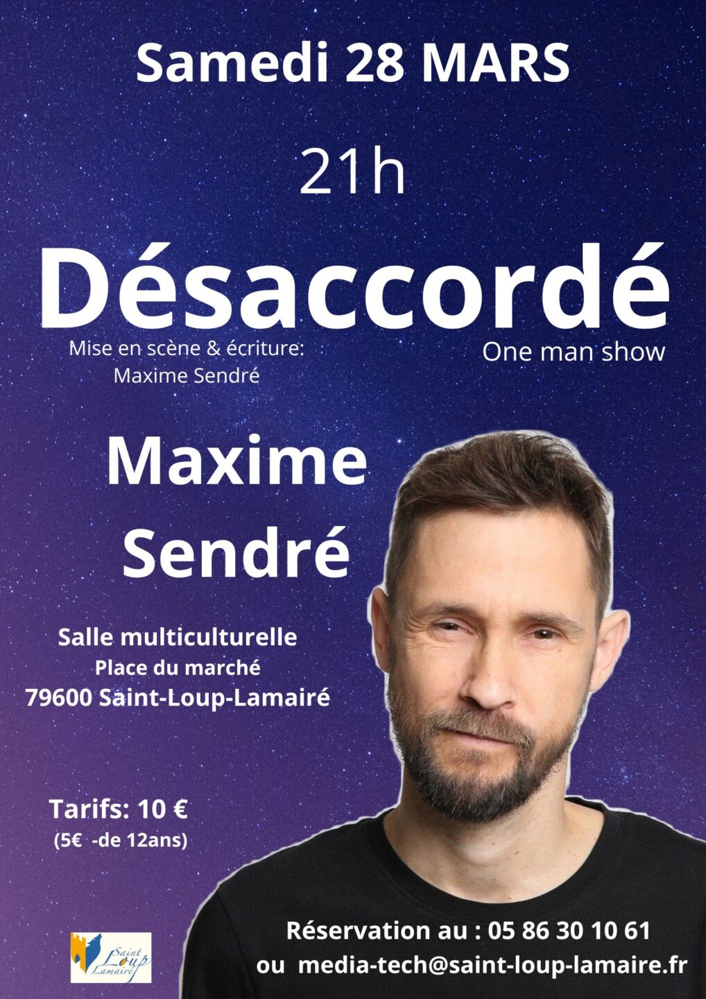 One man show Déssacordé, de Maxime Sendré  Saint-Loup-Lamairé