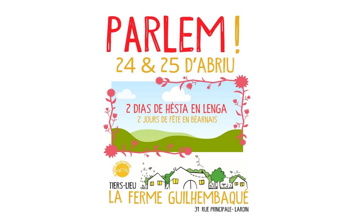 PARLEM ! 2 jours de fête en Béarnais Ferme Guilhembaqué Laroin