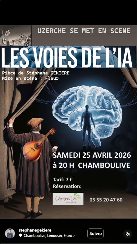 Pièce Les voies de l&rsquo;IA  Chamboulive