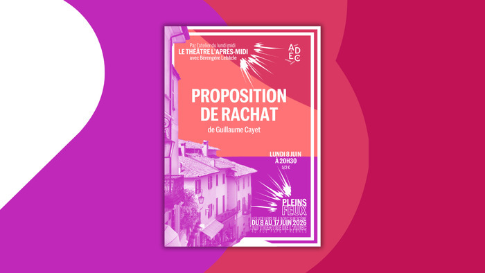 Proposition de rachat, ADEC / Maison du Théâtre amateur, Rennes