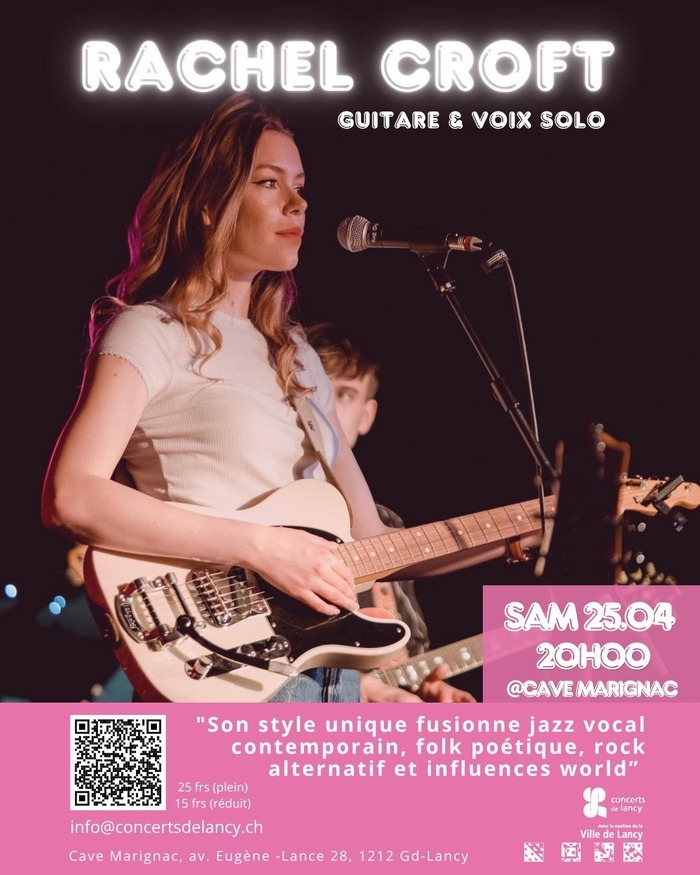 Rachel Croft (UK), Cave Marignac, Genève