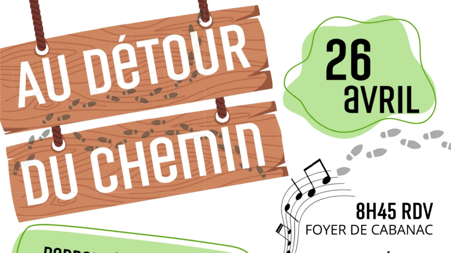 Randonnée AU DÉTOUR DU CHEMIN Foyer de Cabanac Cabanac-et-Villagrains