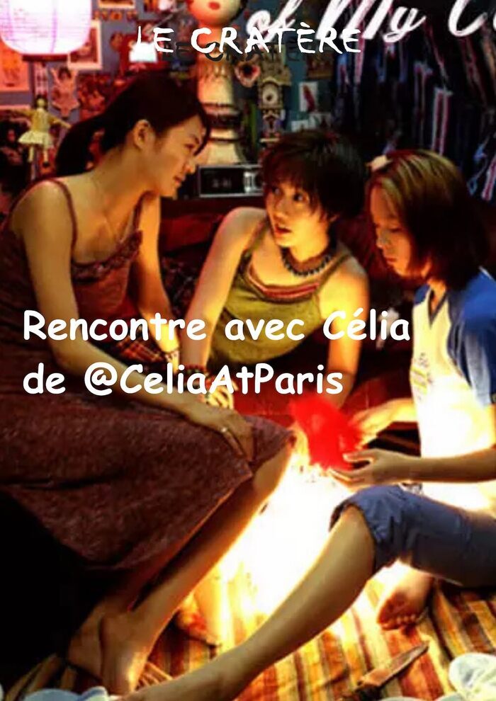 Rencontre avec Célia de @CeliaAtParis, Le Cratère, Toulouse