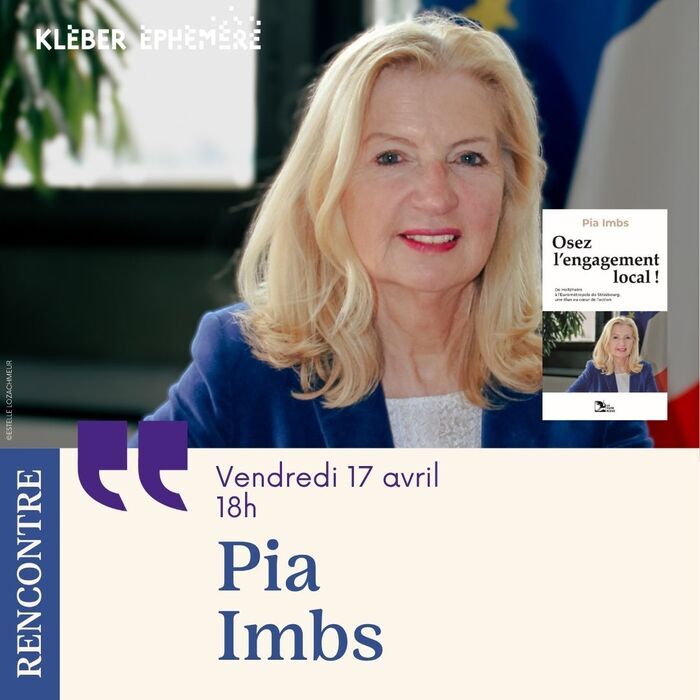 Rencontre avec Pia Imbs, Kléber Éphémère, Strasbourg