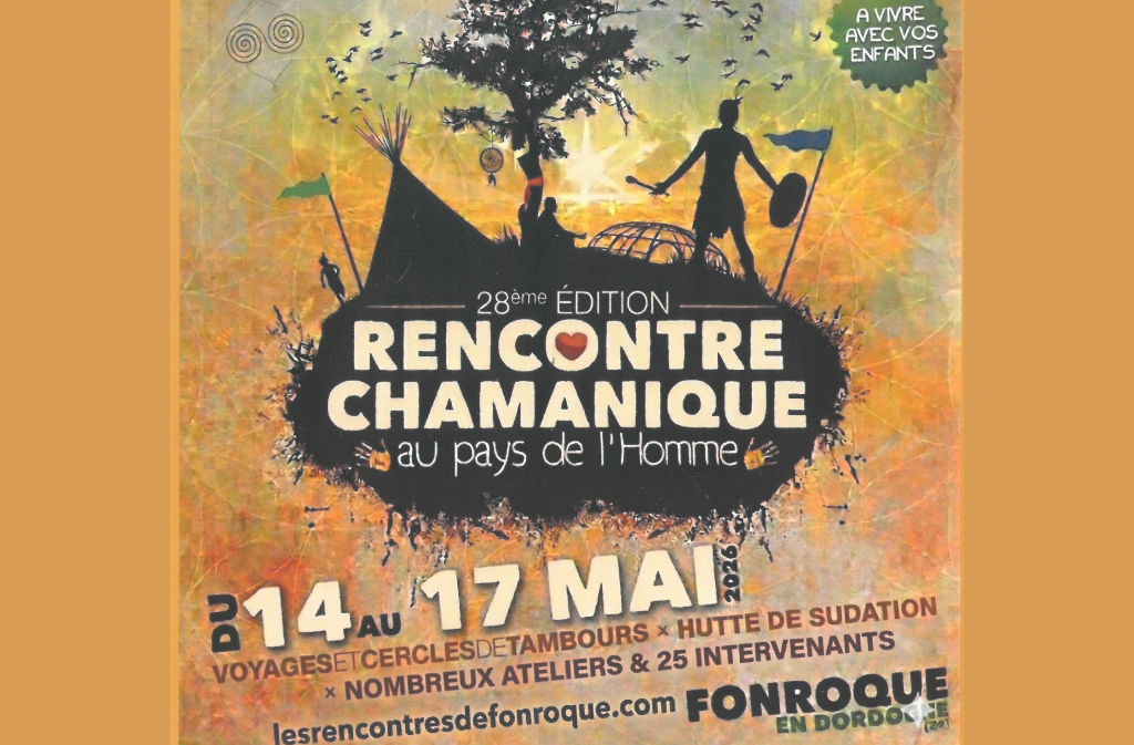 Rencontre chamanique au Pays de l'Homme Camping Lou Tuquet Fonroque 2026-05-14