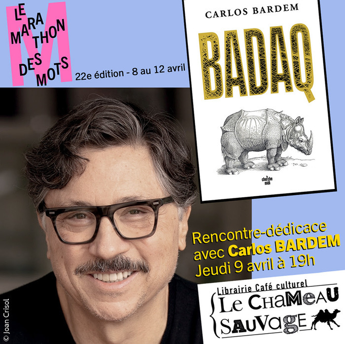 Rencontre dédicace avec Carlos BARDEM, Librairie café culturel Le Chameau sauvage, Toulouse