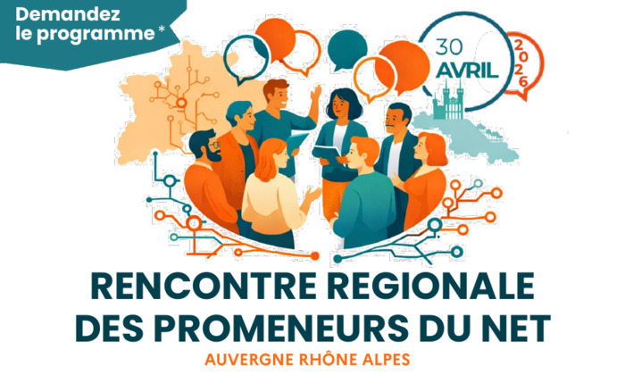 Rencontre des Promeneurs du Net d'Auvergne-Rhône-Alpes Hôtel de la Métropole de Lyon Lyon