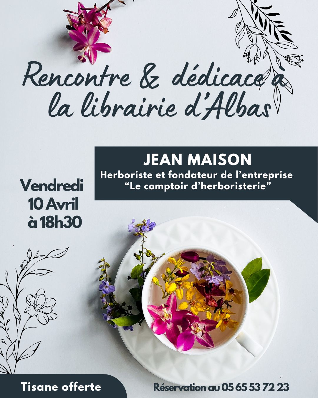 Rencontre/dédicace Jean Maison fondateur Le comptoir d’herboristerie Albas