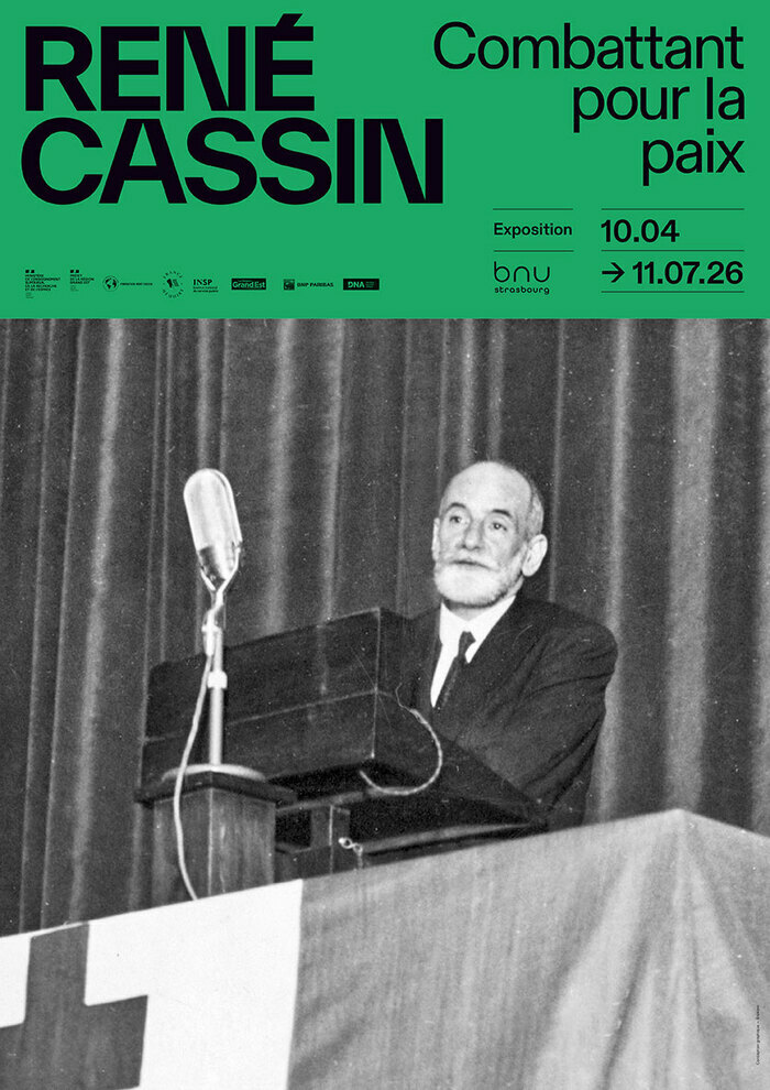 René Cassin. Un combattant pour la paix, Bibliothèque nationale et universitaire, Strasbourg