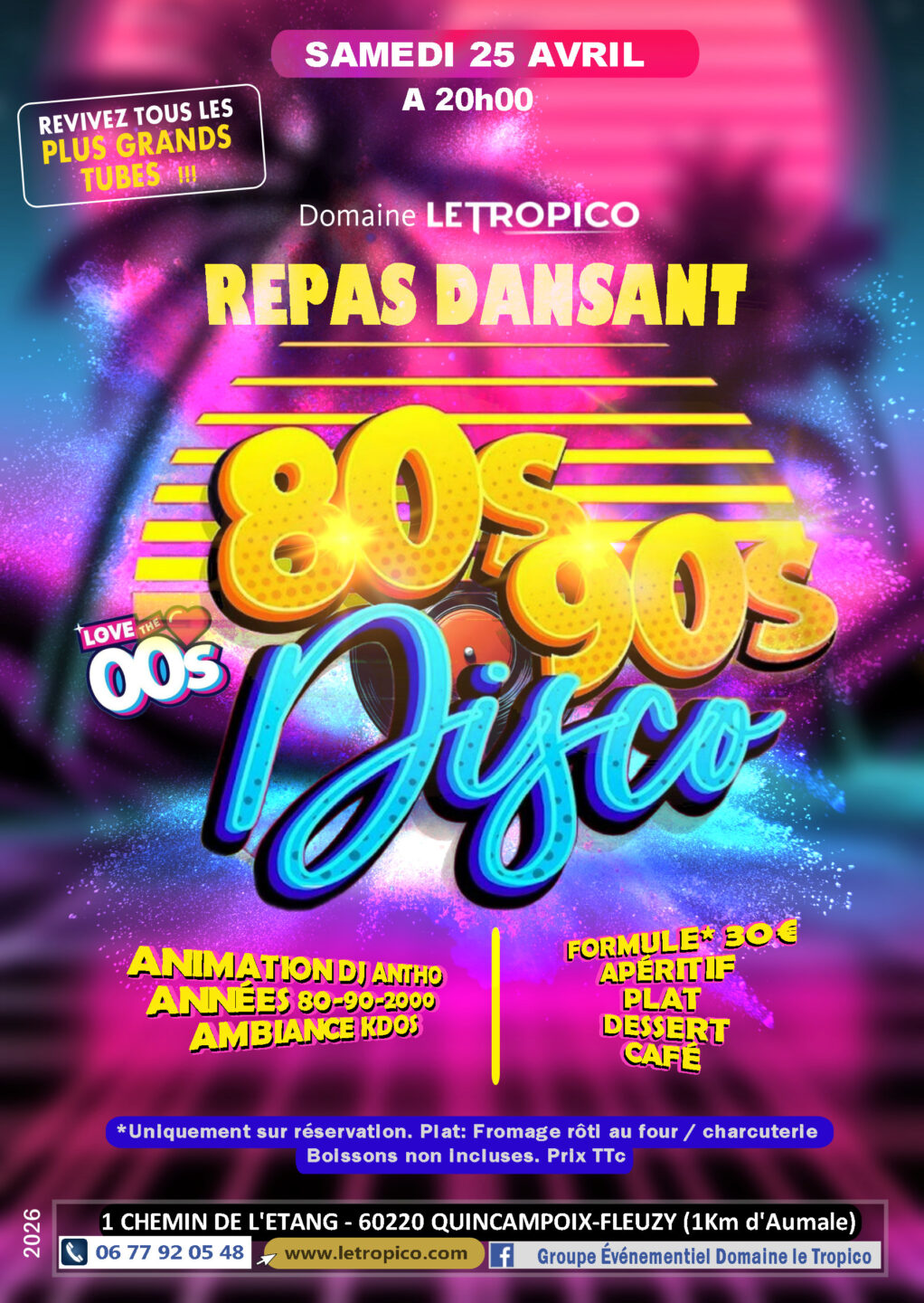 REPAS DANSANT 80&rsquo;s 90&rsquo;s 2000&rsquo;s  Quincampoix-Fleuzy