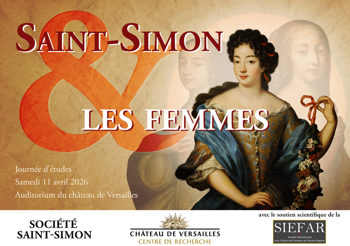 Saint-Simon et les femmes, Auditorium du château de Versailles, Versailles