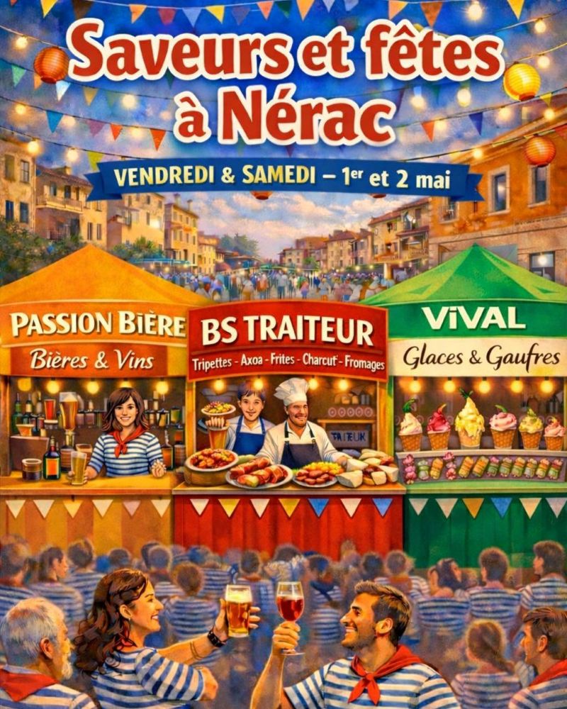 Saveurs et fêtes de Nérac Cours Romas Nérac 2026-05-01