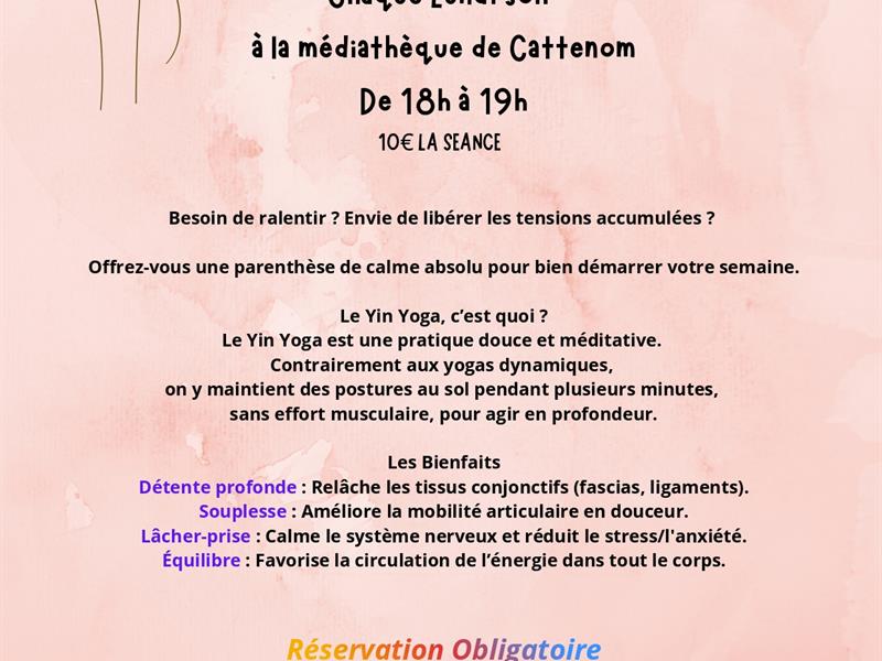 Séance de Yin Yoga avec Sylviane Tormen  Cattenom