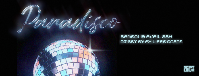 Sept Lieux 7Club – Paradisco, Sept Lieux, Versailles