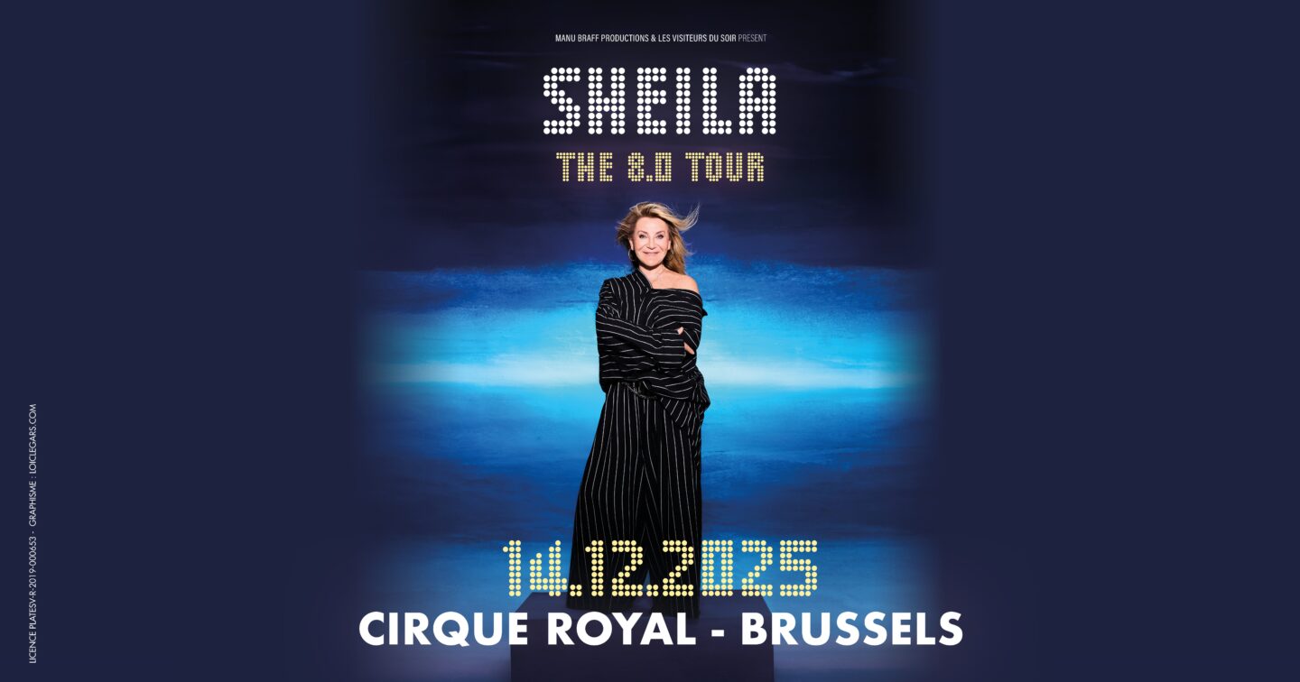 SHEILA – LA TOURNEE 8.0 L&rsquo;EMBARCADERE – GRANDE SALLE Boulogne Sur Mer