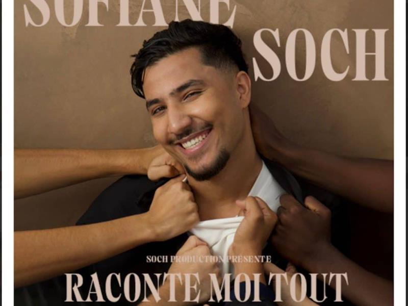 Sofiane Soch Raconte moi tout  Metz