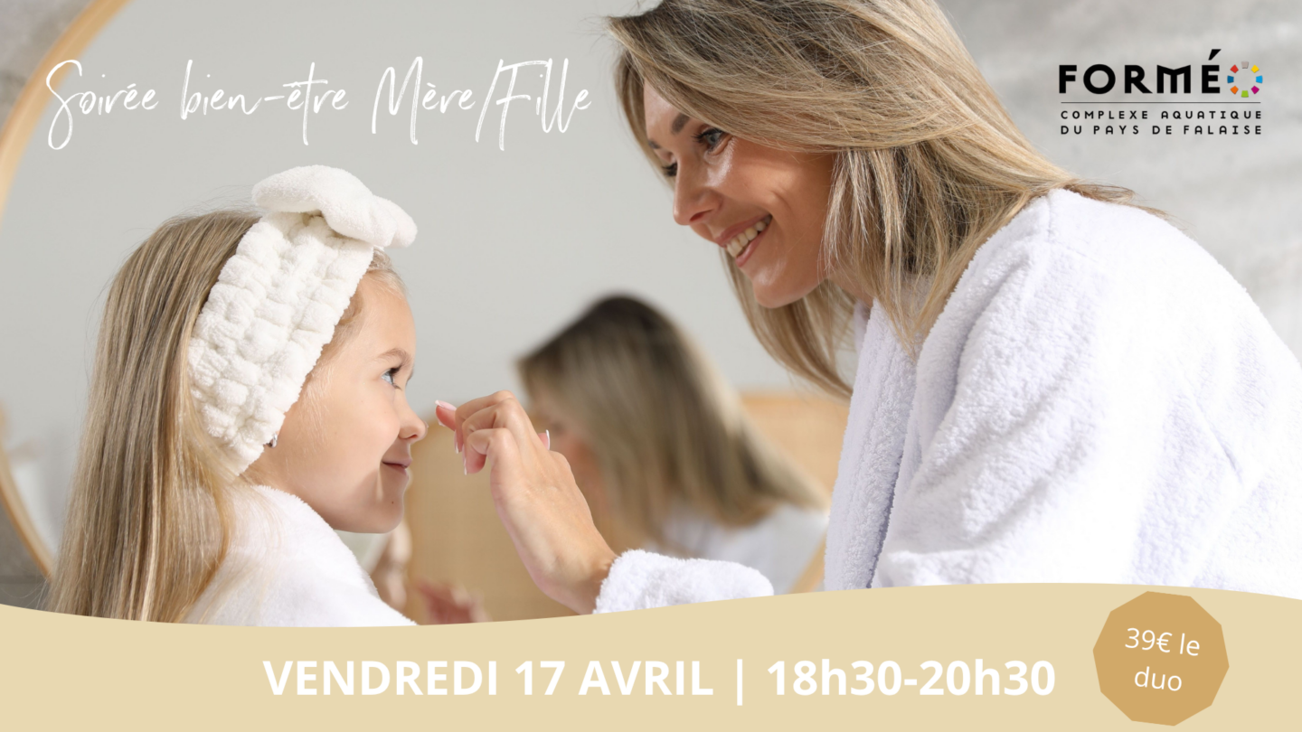Soirée bien-être Mère/Fille Rue Maurice Nicolas Falaise