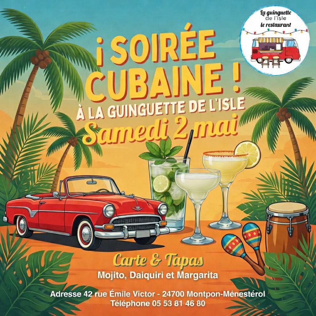 Soirée Cubaine 42 Rue Paul-Émile Victor Montpon-Ménestérol 2026-05-02