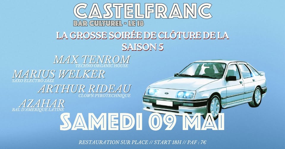 Soirée de clôture au bar culturel associatif le 18  Castelfranc