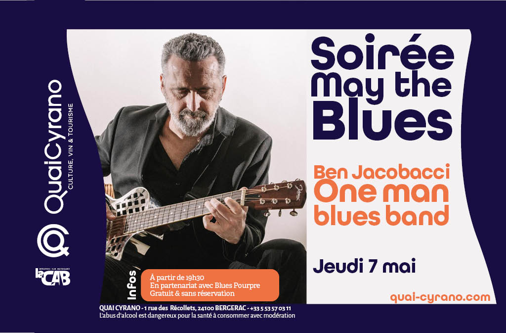 Soirée May the Blues | Ben Jacobacci one man blues band 1 Rue des Récollets Bergerac 2026-05-07