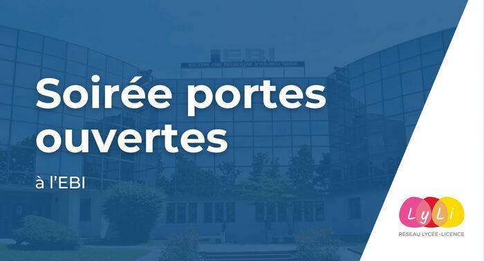 Soirée Portes Ouvertes à l&rsquo;EBI, EBI, Cergy