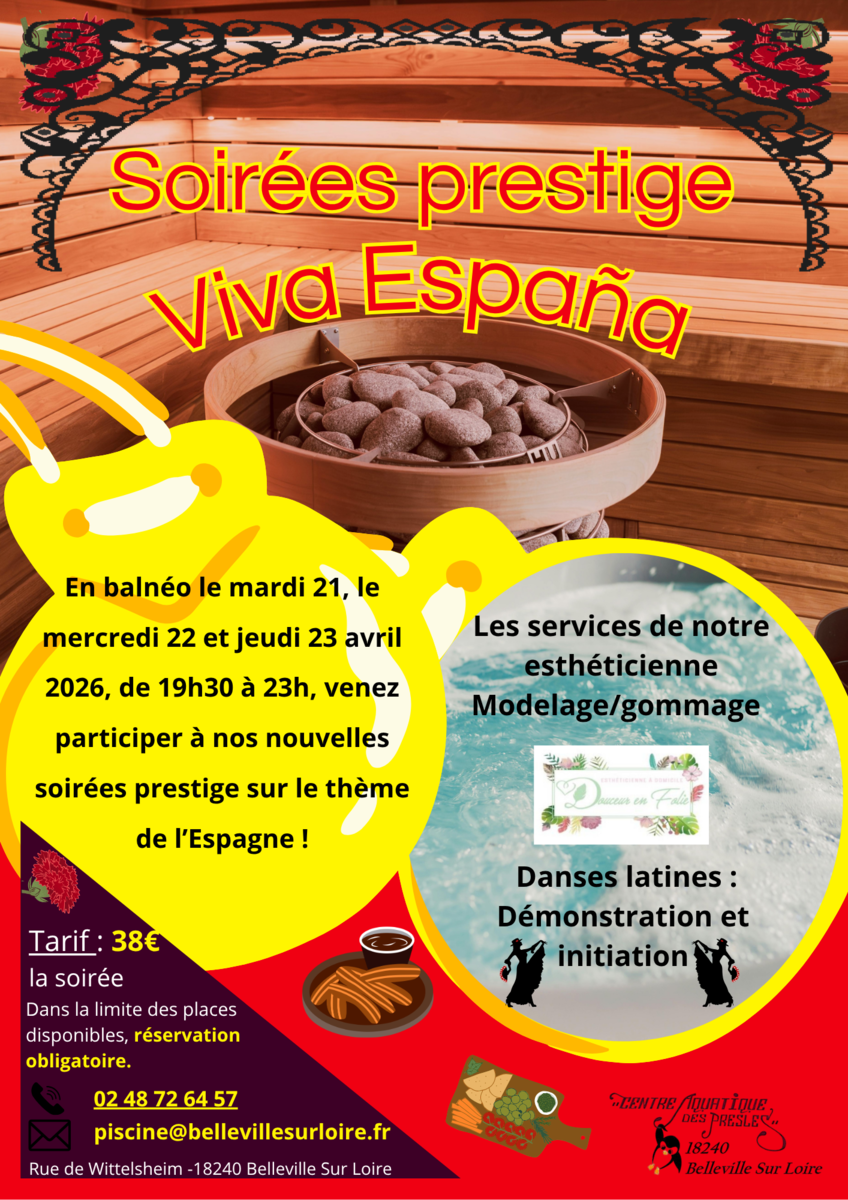 Soirées prestige Viva españa  Belleville-sur-Loire