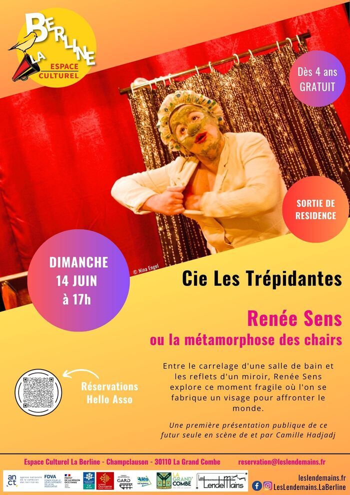 Sortie de résidence – Renée Sens ou la métamorphose des chairs – Cie Les Trépidantes, Espace culturel La Berline, Champclauson