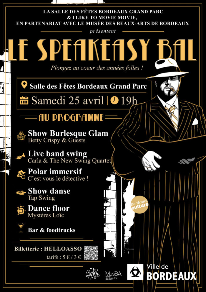 Speakeasy bal : plongez au cœur des années folles !, La Salle des Fêtes Bordeaux Grand Parc, Bordeaux
