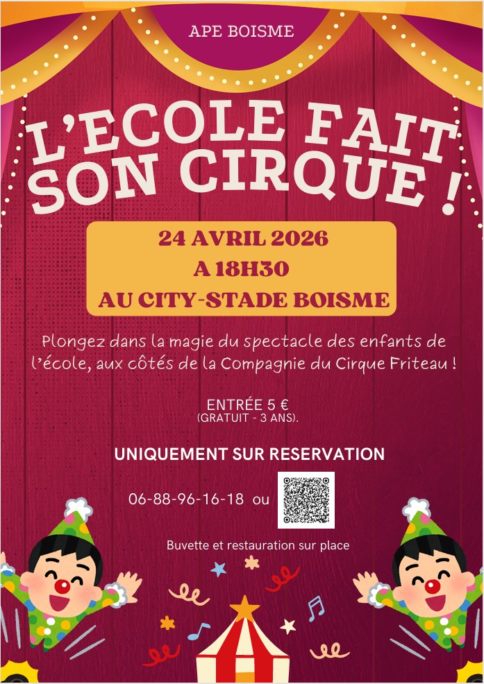 Spectacle avec les enfants et la Compagnie du cirque Friteau  Boismé