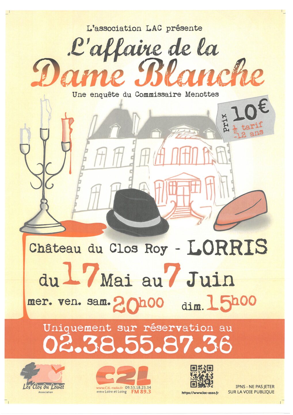 Spectacle L&rsquo;affaire de la Dame Blanche  Lorris