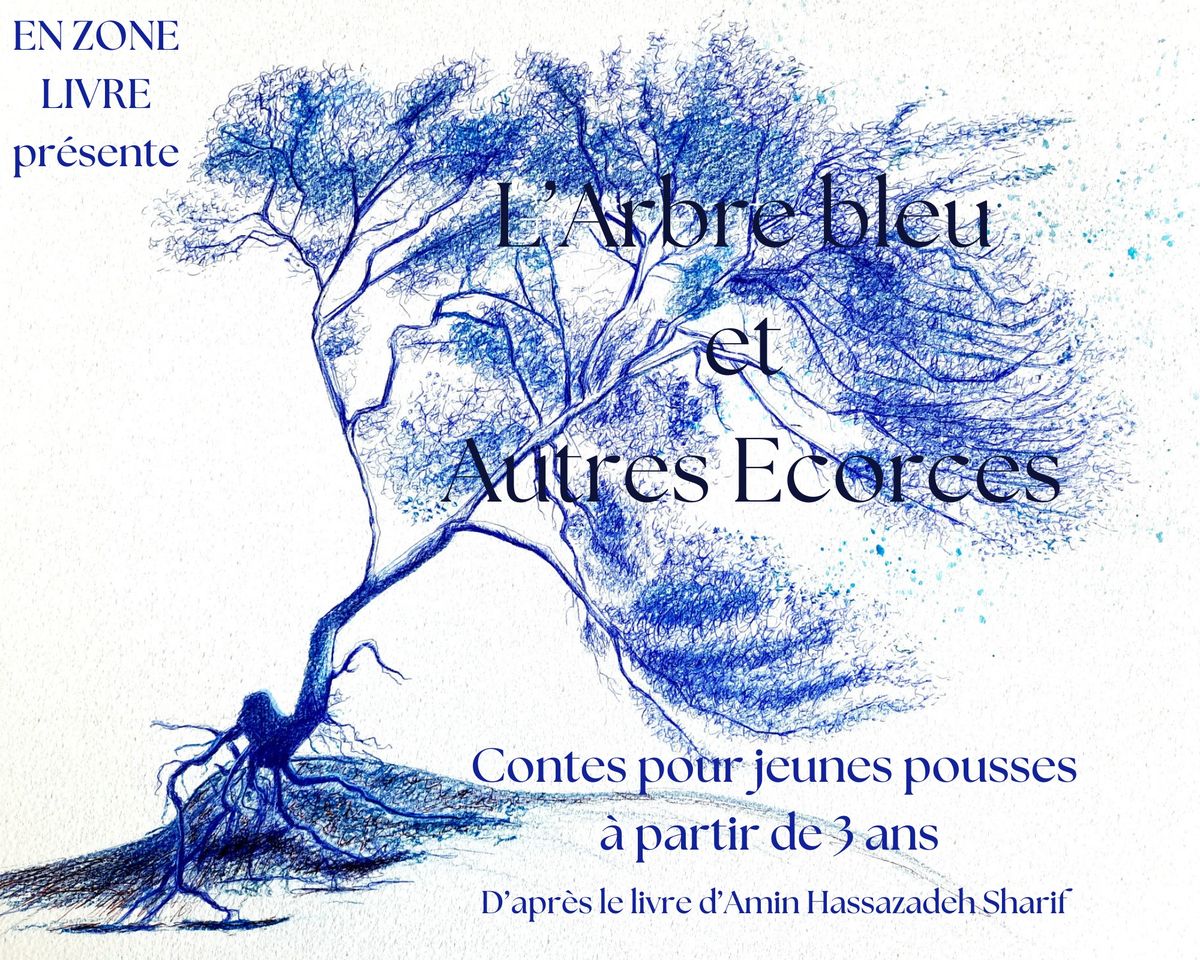 Spectacle L’arbre bleu et autres écorces Médiathèque Andrée Chedid Andernos-les-Bains